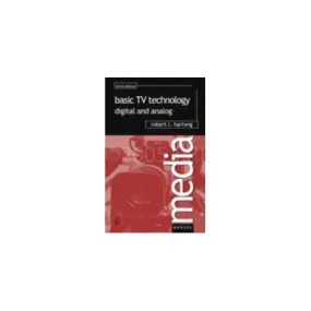 Focal Press - Basic TV Technology Handbook